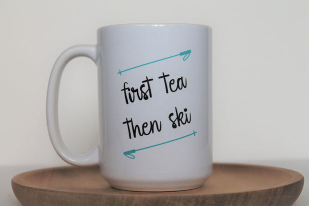 Prairie Chick Prints Tea then Ski mug